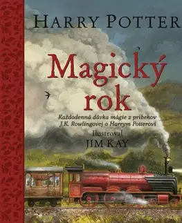 Fantasy, upíri Harry Potter: Magický rok - Joanne K. Rowling,Jim Kay