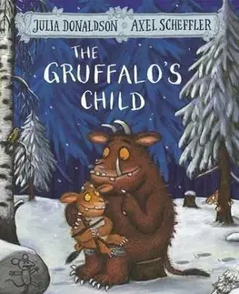 V cudzom jazyku The Gruffalos Child - Julia Donaldson,Axel Scheffler