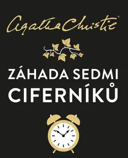 Detektívky, trilery, horory Záhada Sedmi Ciferníků - Agatha Christie