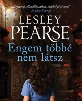 Detektívky, trilery, horory Engem többé nem látsz - Lesley Pearse,Zoltán Komló