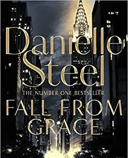 Romantická beletria Fall From Grace - Danielle Steel