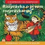 Rozprávky Vydavateľstvo A.L.I. Rozprávka o prvom rozprávkarovi