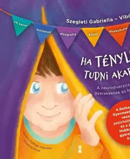 Rozprávky Ha tényleg tudni akarod... - Gabriella Szegleti,Ildi Vibók