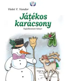 Rozprávky Játékos karácsony - Violet V. Vandor