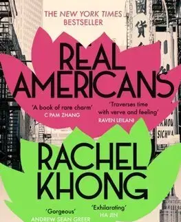 Svetová beletria Real Americans - Rachel Khongová