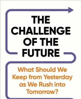 Politológia The Challenge of the Future - A. C. Grayling