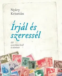 Literárna veda, jazykoveda Írjál és szeressél - Krisztián Nyáry
