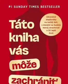 Zdravie, životný štýl - ostatné Táto kniha vás môže zachrániť - Karan Rajan,Jana Sliacka
