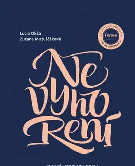 Psychológia, etika Nevyhorení - Lucia Okša,Zuzana Matuščáková