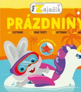 Nalepovačky, vystrihovačky, skladačky Malý zajačik: Prázdniny