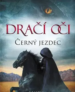 Fantasy, upíri Dračí oči 2: Černý jezdec, 3. vydání - Kristína Hlaváčková