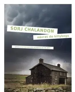 Svetová beletria Návrat do Killybegs - Sorj Chalandon,Danuše Navrátilová