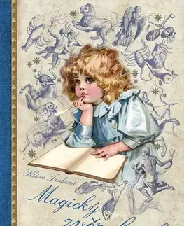 Astrológia, horoskopy, snáre Magický zvěrokruh - Klára Trnková