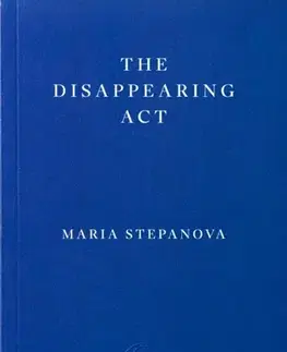 Beletria The Disappearing Act - Maria Stepanova