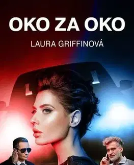 Detektívky, trilery, horory Oko za oko - Laura Griffin