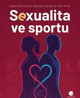 Všeobecne o športe Sexualita ve sportu - Dana Štěrbová,Petr Krol,Zbyněk Svozil
