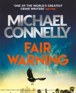 Detektívky, trilery, horory Fair Warning - Michael Connelly