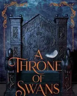 V cudzom jazyku A Throne of Swans - Katharine Corr,Elizabeth Corr