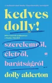 Rozvoj osobnosti Kedves Dolly! - Dolly Alderton
