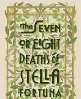 Cudzojazyčná literatúra The Seven or Eight Deaths of Stella Fortuna - Juliet Grames