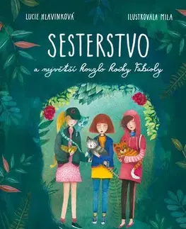 Pre deti a mládež - ostatné Sesterstvo a největší kouzlo kočky Fabioly - Lucie Hlavinková