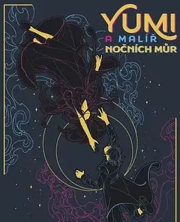 Sci-fi a fantasy Yumi a malíř nočních můr - Brandon Sanderson