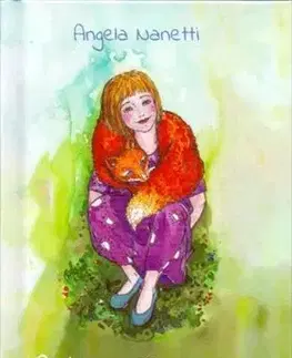 Pre deti a mládež - ostatné Agátka, Líška a Čierny muž - Angela Nanettiová