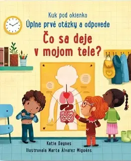 Leporelá, krabičky, puzzle knihy Kuk pod okienko: Čo se deje v mojom tele? - Katie Daynes,Marta Alvarez Miguens