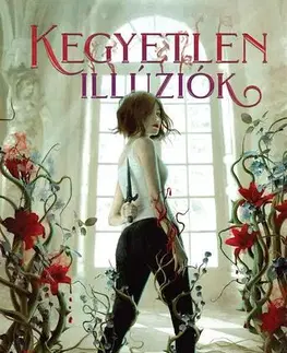 Fantasy, upíri Kegyetlen illúziók - Margie Fuston