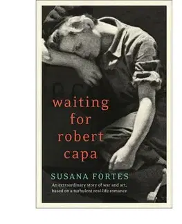 Cudzojazyčná literatúra Waiting for Robert Capa - Susana Fortes