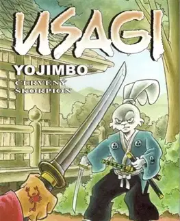 Komiksy Usagi Yojimbo 28 - Červený škorpion - Stan Sakai