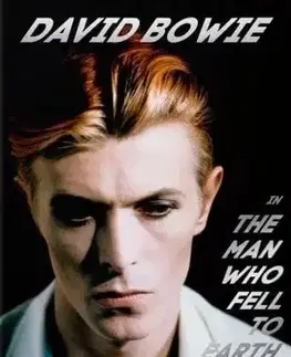 Film - encyklopédie, ročenky David Bowie. The Man Who Fell to Earth. 40th Ed.