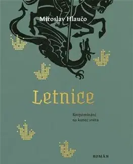 Česká beletria Letnice - Miroslav Hlaučo