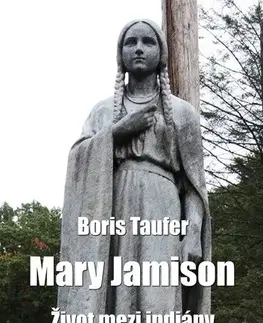 Biografie - ostatné Mary Jamison - Boris Taufer