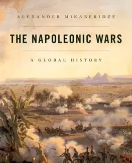 História The Napoleonic Wars - Alexander Mikaberidze