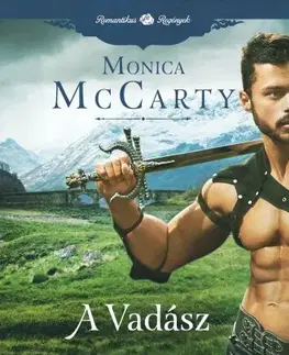 Romantická beletria A Vadász - Monica McCarty