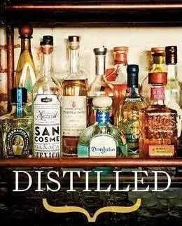Pivo, whiskey, nápoje, kokteily Distilled - Joel Harrison,Neil Ridley