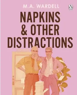 Romantická beletria Napkins and Other Distractions - M.A. Wardell