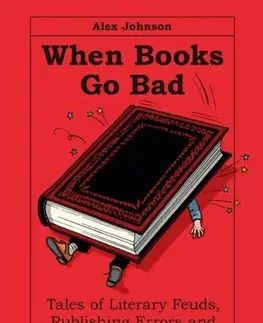 Detektívky, trilery, horory When Books Go Bad - Alex Johnson
