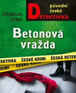 Detektívky, trilery, horory Betonová vražda
