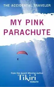 Beletria - ostatné My Pink Parachute - Herath Tikiri