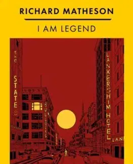 Sci-fi a fantasy I Am Legend - Richard Matheson