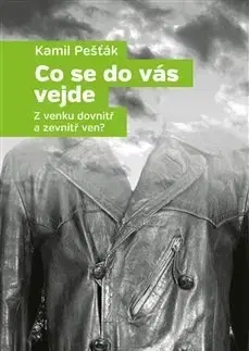 Detektívky, trilery, horory Co se do vás vejde - Kamil Pešťák