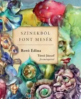 Rozprávky Színekből font mesék - Edina Rovó