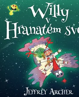 Pre deti a mládež Saga Egmont Willy v Hranatém světě