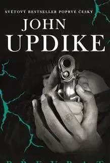 Svetová beletria Převrat - John Updike