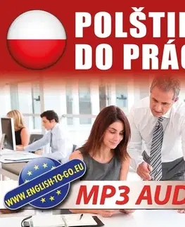 Jazykové učebnice - ostatné Poslechová angličtina Polština do práce
