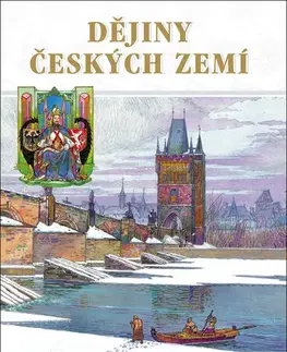 História Dějiny českých zemí, 3. vydanie