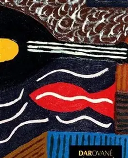 Maliarstvo, grafika Darované půlstoletí - Vladimír Josef Dvořák