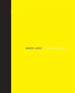 Slovenská poézia Hľadanie autora - Marcel Lacko